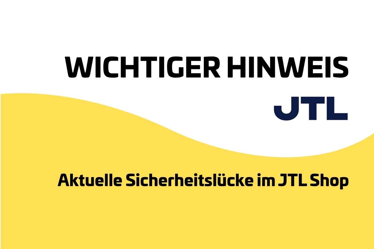 News Post Sicherheitslücke JTL Shop 09-26